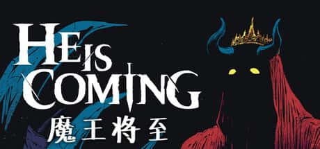 STEAM学习 魔王将至 He is Coming 338M背景